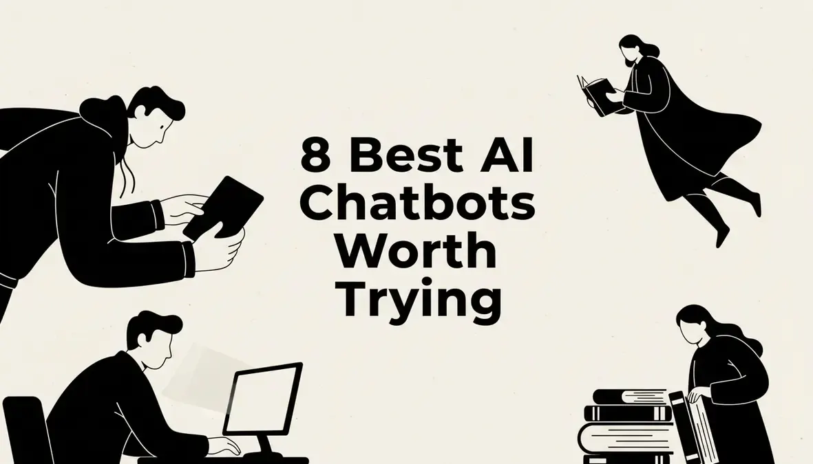 8 Best AI Chatbots Worth Trying